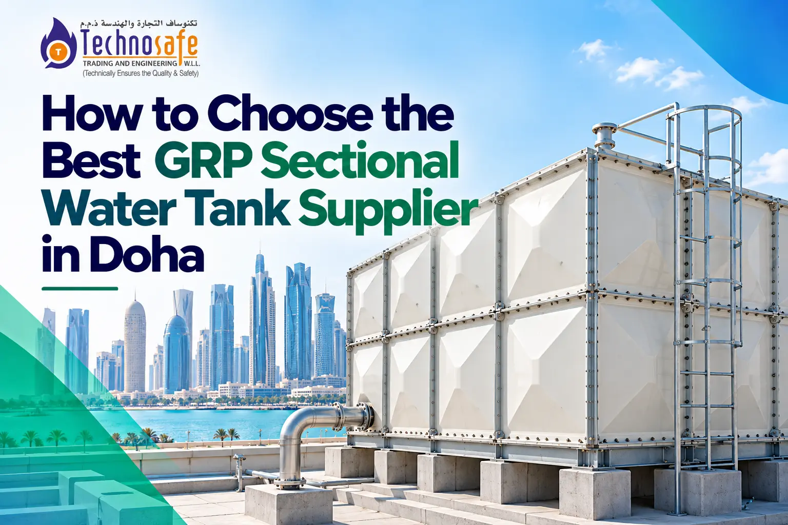 How to Choose the Best GRP Sectional Water Tank Supplier in Doha